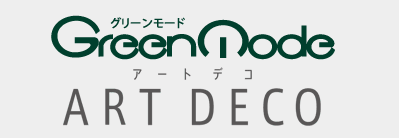 Green Mode ART DECO
